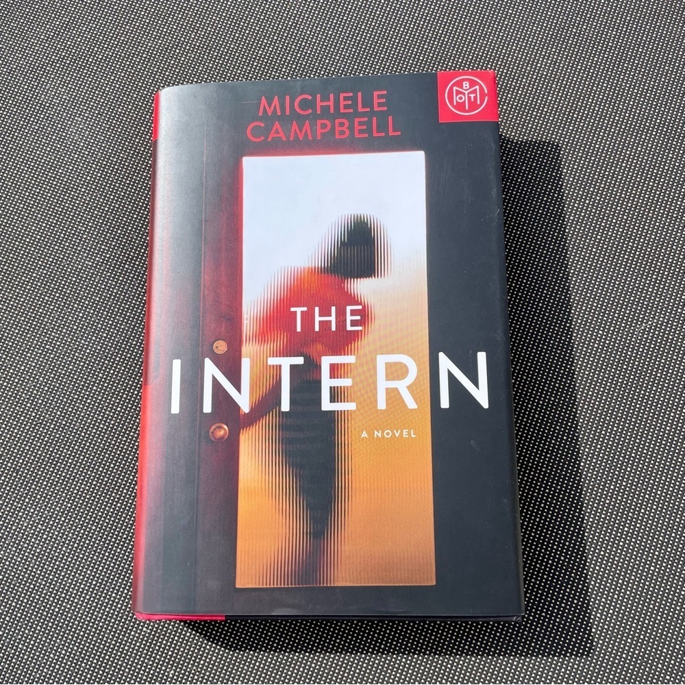 NOVEL: The Intern by Michele Campbell | Thriller True Crime Mystery Murder